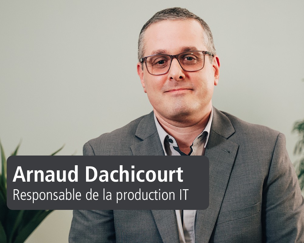 Photo d'Arnaud Dachicourt, Responsable de la production IT